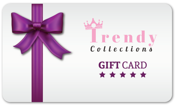 TRENDY COLLECTIONS GIFT CARD